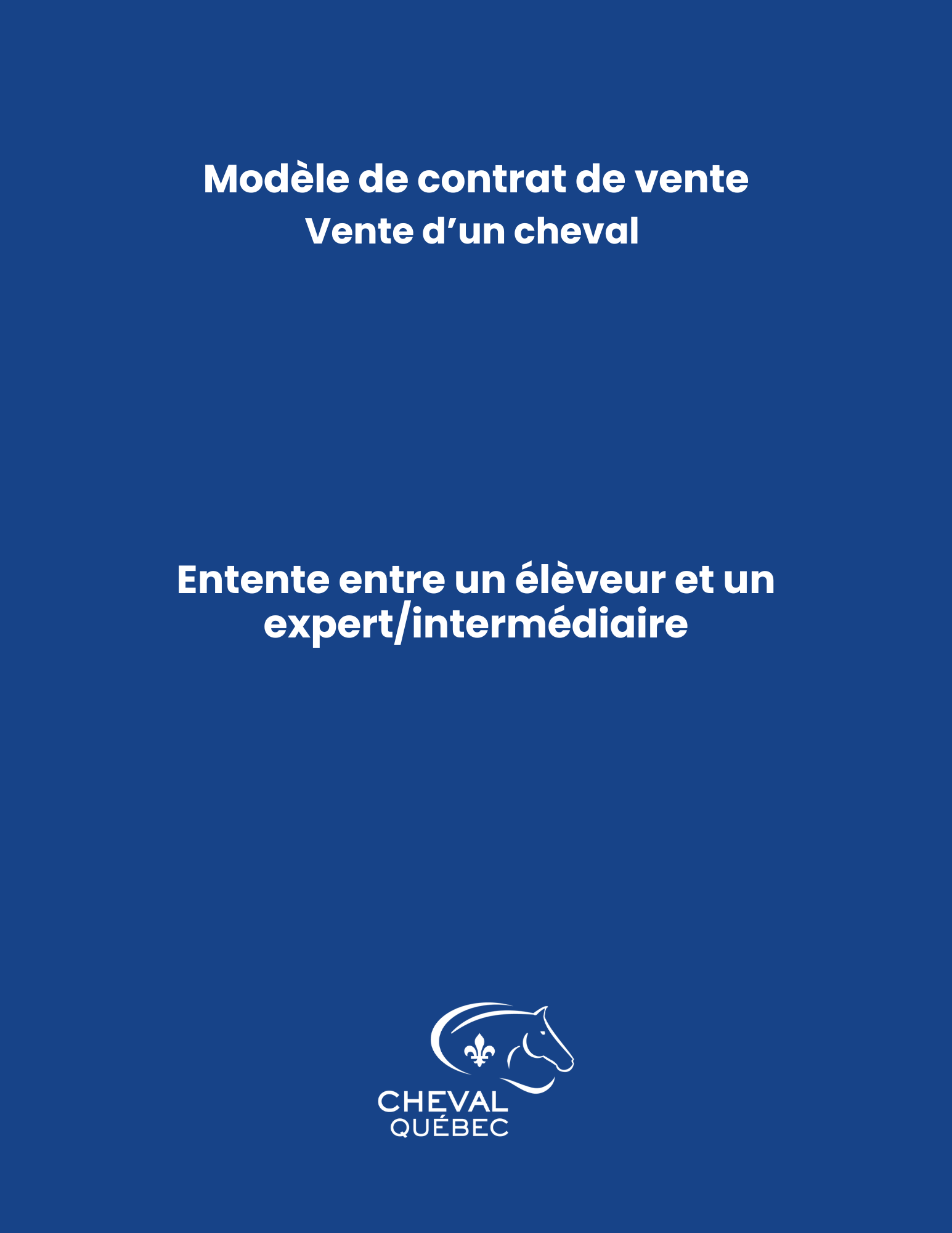 Modèle de contrat - Vente d'un cheval: Entente entre un éleveur et un expert/intermédiaire